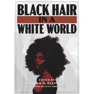 Black Hair in a White World -- Ellington